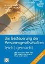 Bild: Die Besteuerung der Personengesellschaften - leicht gemacht - Ewald Von Kleist Verlag