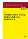 Cover: Immobilienbesteuerung bei Erwerb, Besitz, Veräußerung - NWB