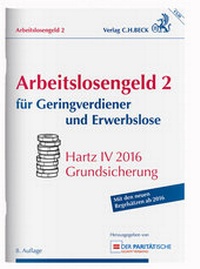 Abbildung von: Arbeitslosengeld 2 für Geringverdiener und Erwerbslose - C.H.BECK