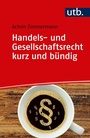Bild: Handels- und Gesellschaftsrecht kurz und bündig - UTB