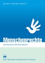 Cover: Menschenrechte - Berliner Wissenschafts-Verlag