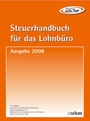 Bild: Steuerhandbuch f&uuml;r das Lohnb&uuml;ro 2008 - Rehm
