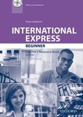 Cover: International Express: Beginner: Teacher's Resource Book with DVD - Oxford University Press