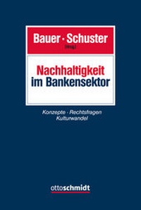 Abbildung von: Nachhaltigkeit im Bankensektor - Otto Schmidt Verlag