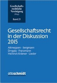 Abbildung von: Gesellschaftsrecht in der Diskussion 2015 - Otto Schmidt Verlag