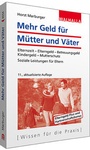 Cover: Mehr Geld für Mütter und Väter - Walhalla