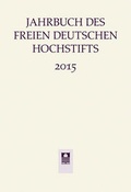 Cover: Jahrbuch des Freien Deutschen Hochstifts 2015 - Wallstein