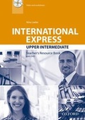 Cover: International Express: Upper Intermediate: Teacher's Resource Book with DVD - Oxford University Press