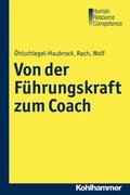 Cover: Von der F&uuml;hrungskraft zum Coach - Kohlhammer