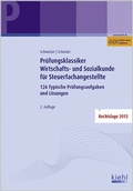 Cover: Pr&uuml;fungsklassiker Wirtschafts- und Sozialkunde f&uuml;r Steuerfachangestellte - Kiehl