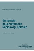 Abbildung von: Gemeindehaushaltsrecht Schleswig-Holstein - Deutscher Gemeindeverlag