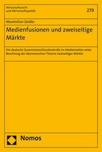 Abbildung von: Medienfusionen und zweiseitige Märkte - Nomos