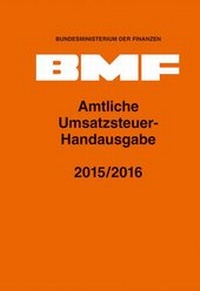 Abbildung von: Amtliche Umsatzsteuer-Handausgabe 2015/2016 - Erich Schmidt Verlag