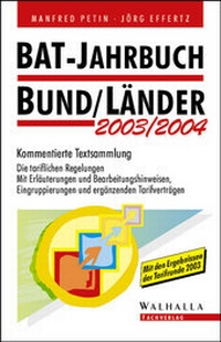 Bild vergrößern Bild: BAT-Jahrbuch Bund/Länder 2003/2004 - Walhalla