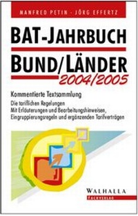 Bild vergrößern Bild: BAT-Jahrbuch Bund /Länder 2004/2005 - Walhalla