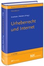 Cover: Urheberrecht und Internet - Fachmedien Recht und Wirtschaft