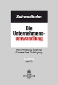 Cover: Die Unternehmensumwandlung - Otto Schmidt Verlag
