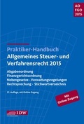 Cover: Praktiker-Handbuch Allgemeines Steuer- und Verfahrensrecht 2015 - IDW