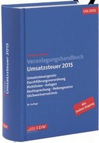 Abbildung von: Veranlagungshandbuch Umsatzsteuer 2015: USt 2015 - IDW