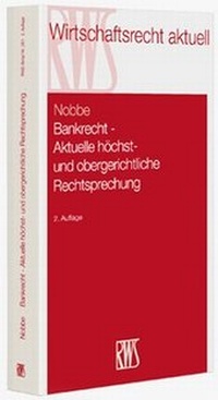Abbildung von: Bankrecht - Aktuelle höchst- und obergerichtliche Rechtsprechung - RWS