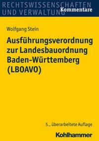 Abbildung von: Ausführungsverordnung zur Landesbauordnung Baden-Württemberg (LBOAVO) - Kohlhammer