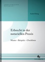Cover: Erbrecht in der notariellen Praxis - Deutscher Notarverlag