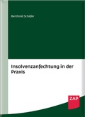 Cover: Insolvenzanfechtung in der Praxis - ZAP