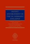 Cover: Patent Enforcement in the US, Germany and Japan - Oxford University Press