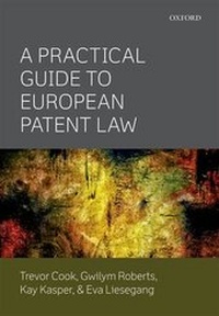 Abbildung von: A Practical Guide to European Patent Law - Oxford University Press