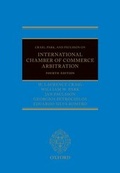 Cover: Craig, Park and Paulsson on International Chamber of Commerce Arbitration - Oxford University Press