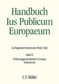 Cover: Handbuch Ius Publicum Europaeum - Band VI - C.F. M&uuml;ller