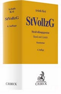 Abbildung von: Strafvollzugsgesetze Bund und Länder: StVollzG - C.H.BECK