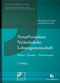 Enlarge image Cover: NotarFormulare Nichteheliche Lebensgemeinschaft - Deutscher Notarverlag