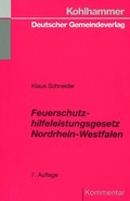 Bild: Feuerschutzhilfeleistungsgesetz Nordrhein-Westfalen - Deutscher Gemeindeverlag