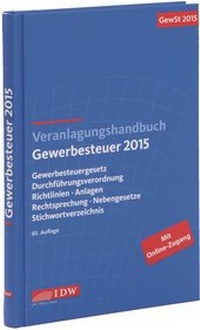 Abbildung von: Veranlagungshandbuch Gewerbesteuer 2015 - IDW