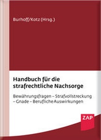 Abbildung von: Handbuch für die strafrechtliche Nachsorge - ZAP