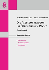 Abbildung von: Die Assessorklausur im öffentlichen Recht - Hemmer-Wüst