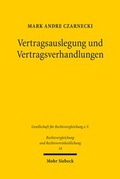 Bild: Vertragsauslegung und Vertragsverhandlungen - Mohr Siebeck