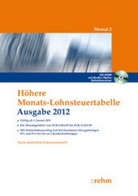 Abbildung von: Höhere Monats-Lohnsteuertabelle 2012 - Rehm