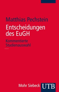 Enlarge image Cover: Entscheidungen des EuGH - UTB