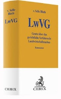 Cover: Gesetz &uuml;ber das gerichtliche Verfahren in Landwirtschaftssachen: LwVG - C.H.BECK