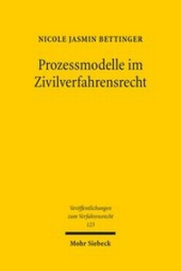 Abbildung von: Prozessmodelle im Zivilverfahrensrecht - Mohr Siebeck