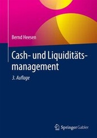 Abbildung von: Cash- und Liquiditätsmanagement - Springer Gabler