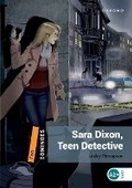 Cover: Dominoes: Level 2: Sara Dixon, Teen Detective - Oxford University Press