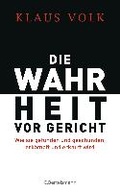 Cover: Die Wahrheit vor Gericht - C. Bertelsmann