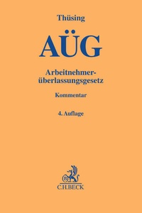 Abbildung von: Arbeitnehmerüberlassungsgesetz: AÜG - C.H.BECK