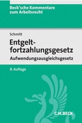 Cover: Entgeltfortzahlungsgesetz und Aufwendungsausgleichsgesetz: EFZG AAG - C.H.BECK