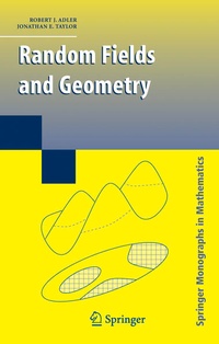 Enlarge image Cover: Random Fields and Geometry - Springer