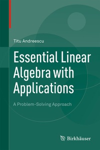 Abbildung von: Essential Linear Algebra with Applications - Birkhauser Boston Inc