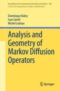 Cover: Analysis and Geometry of Markov Diffusion Operators - Springer